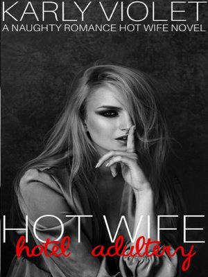 cover image of Hotwife Hotel Adultery